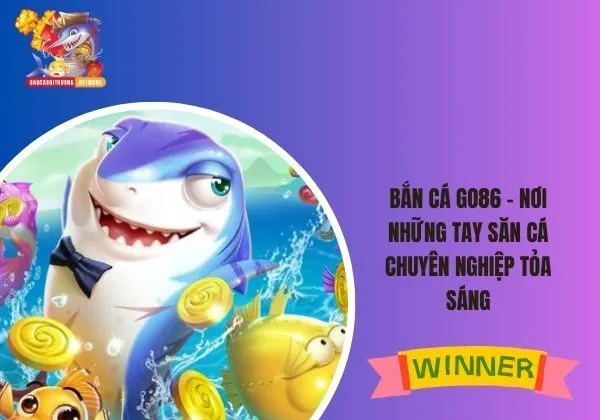 bắn cá Go86