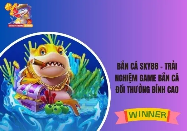 Bắn cá SKY88
