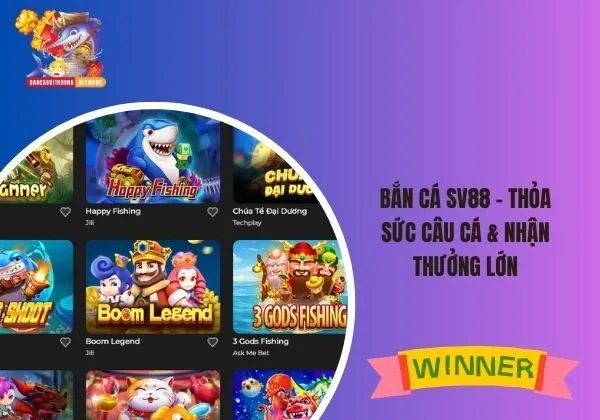bắn cá SV88