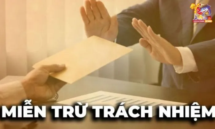 Tại sao cần tuân theo chính sách miễn trừ trách nhiệm 